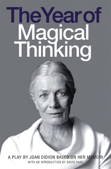 The year of magical thinking play